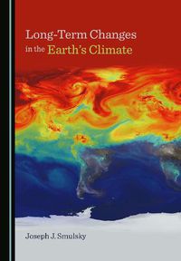 Cover image for Long-Term Changes in the Earth's Climate