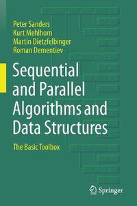 Cover image for Sequential and Parallel Algorithms and Data Structures: The Basic Toolbox