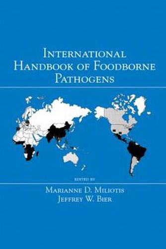 Cover image for International Handbook of Foodborne Pathogens