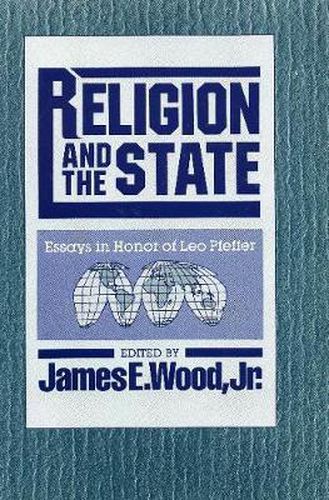 Religion and the State: Essays in Honor of Leo Pfeffer