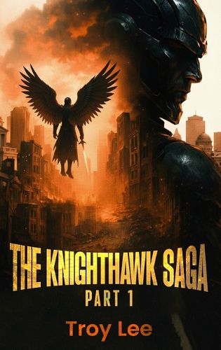 Cover image for The Knighthawk Saga