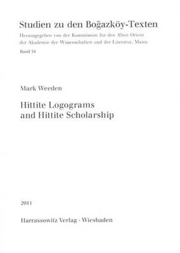 Cover image for Hittite Logograms and Hittite Scholarship