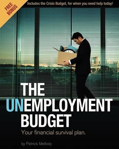 Cover image for The Unemployment Budget: Your financial survival plan.