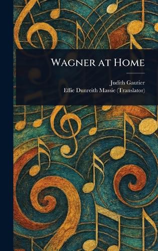 Cover image for Wagner at Home