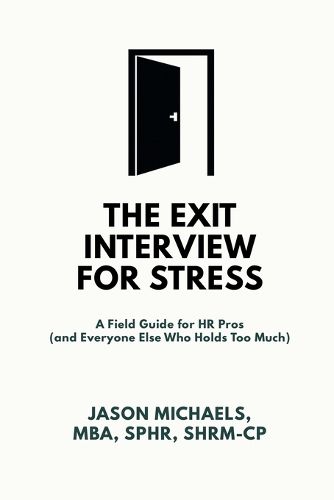 Cover image for The Exit Interview for Stress