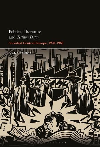 Cover image for Politics, Literature and Tertium Datur