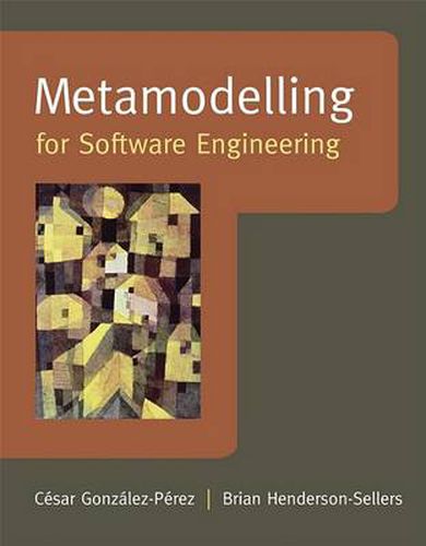 Cover image for Metamodelling for Software Engineering