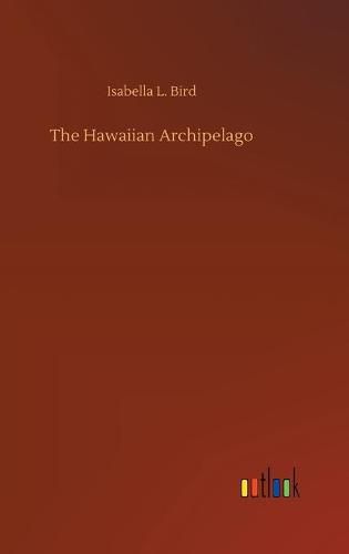 The Hawaiian Archipelago