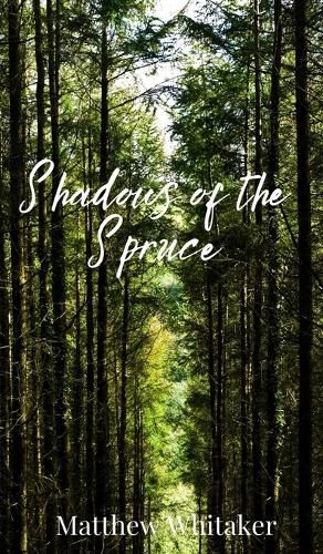 Cover image for Shadows of the Spruce
