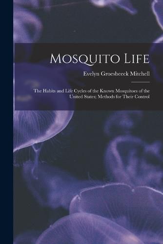 Cover image for Mosquito Life