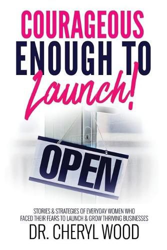 Cover image for Courageous Enough to Launch