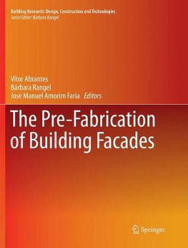 Cover image for The Pre-Fabrication of Building Facades