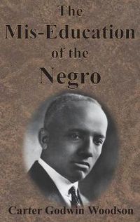 Cover image for The Mis-Education of the Negro