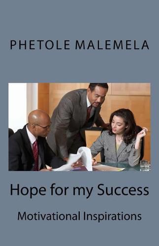 Cover image for Hope for my Success: Motivational Inspirations