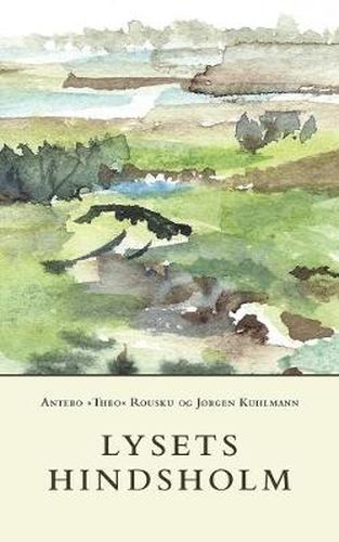 Cover image for Lysets Hindsholm