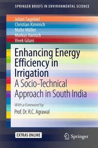 Cover image for Enhancing Energy Efficiency in Irrigation: A Socio-Technical Approach in South India