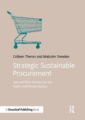 Cover image for Strategic Sustainable Procurement: Law and Best Practice for the Public and Private Sectors