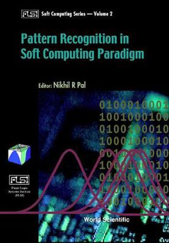 Cover image for Pattern Recognition In Softcomputing Paradigm