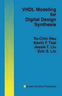 Cover image for VHDL Modeling for Digital Design Synthesis