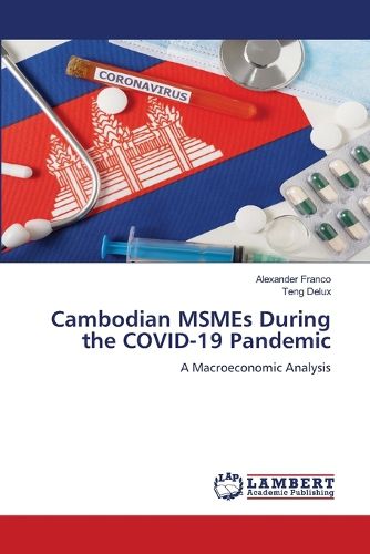 Cover image for Cambodian MSMEs During the COVID-19 Pandemic