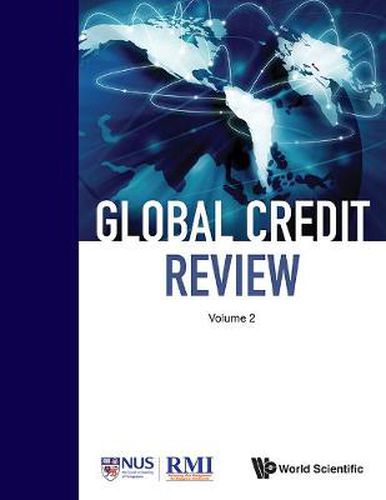 Cover image for Global Credit Review - Volume 2