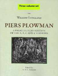 Cover image for Piers Plowman, a parallel-text edition of the A, B, C and Z versions: Three-book set: Vol I (text), Vol II Part 1 (textual notes) and Vol II Part 2 (commentary and glossary)