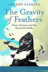 Cover image for The Gravity of Feathers
