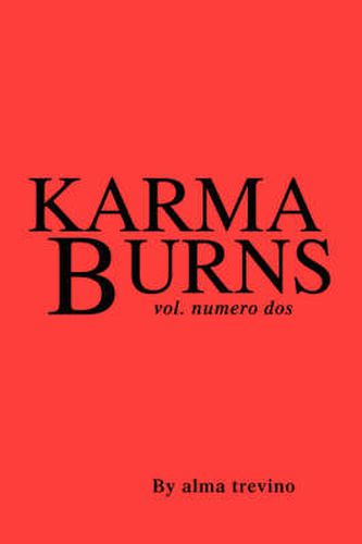 Cover image for Karma Burns: Vol. Numero DOS