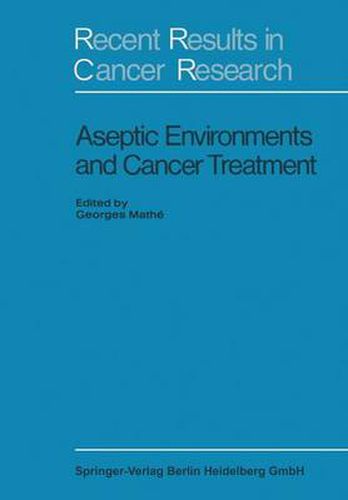 Cover image for Aseptic Environment and Cancer Treatment