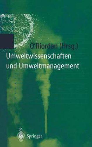 Cover image for Umweltwissenschaften und Umweltmanagement: Ein interdisziplinares Lehrbuch
