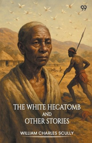 Cover image for The White Hecatomb And Other Stories (Edition1)