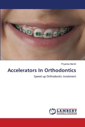 Cover image for Accelerators In Orthodontics