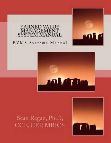 Cover image for Earned Value Management System Manual: EVMS Systems Manual