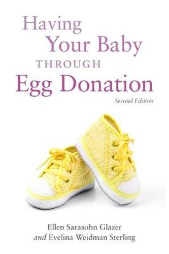 Cover image for Having Your Baby Through Egg Donation