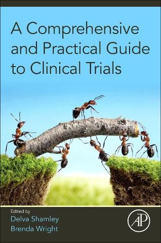Cover image for A Comprehensive and Practical Guide to Clinical Trials
