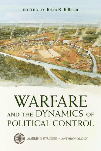 Cover image for Warfare and the Dynamics of Political Control