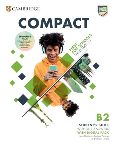 Cover image for Compact First For Schools B2 First Student's Pack without Answers