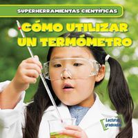 Cover image for Como Utilizar Un Termometro (Using a Thermometer)