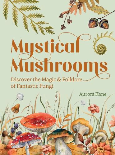 Cover image for Mystical Mushrooms