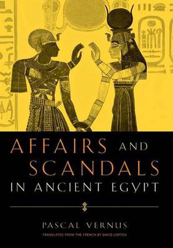 Cover image for Affairs and Scandals in Ancient Egypt