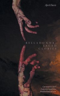 Cover image for Belladonna-Laced Glories