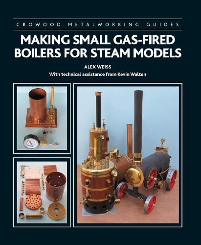 Cover image for Making Small Gas-Fired Boilers for Steam Models