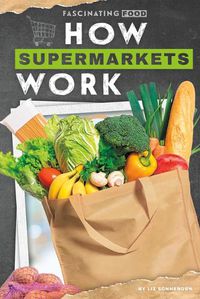 Cover image for How Supermarkets Work