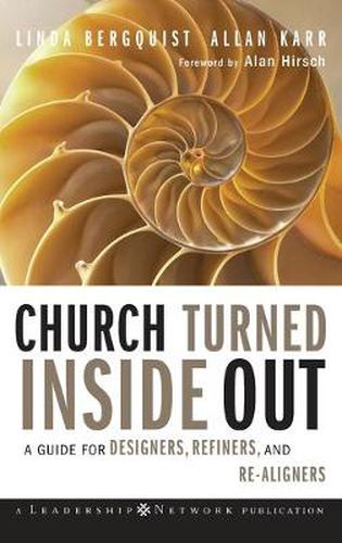 Cover image for Church Turned Inside Out: A Guide for Designers, Refiners, and Re-Aligners