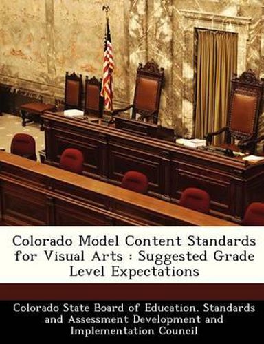 Cover image for Colorado Model Content Standards for Visual Arts