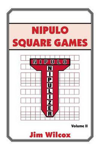Cover image for Nipulo Square Games: Volume II