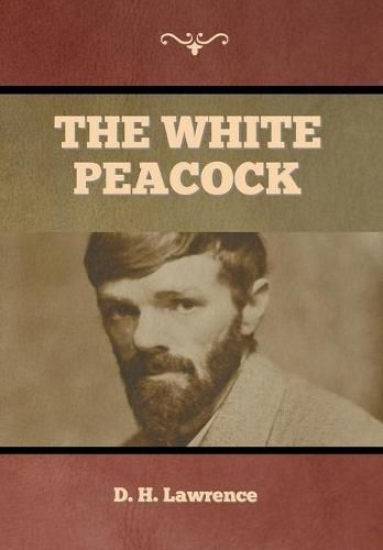 Cover image for The White Peacock