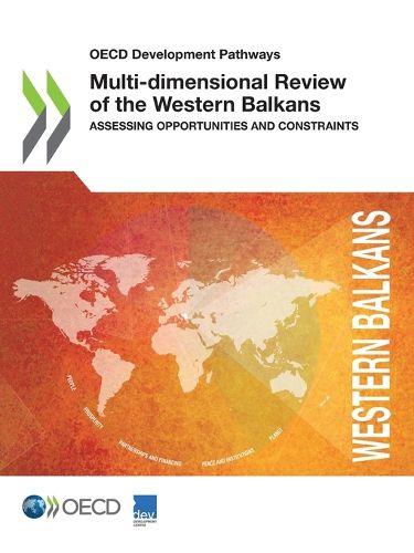 Cover image for Multi-dimensional review of the Western Balkans: assessing opportunities and constraints