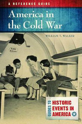 Cover image for America in the Cold War: A Reference Guide