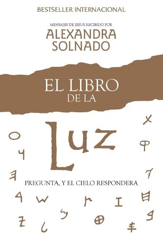 Cover image for El Libro de la Luz: Pregunta, Y El Cielo Respondera